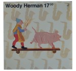 Woody Herman - 17:30 