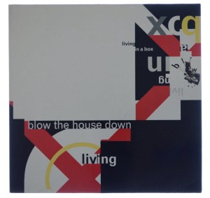 Living In A Box - Blow The House Down 1989 EU