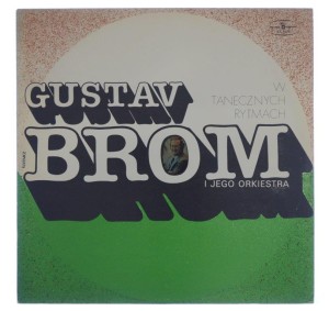 Gustav Brom I Jego Orkiestra - W Tanecznych Rytmach