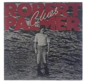 Robert Palmer - Clues 1980 UK