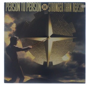 Person To Person - Stronger Than Reason 1985 UK 1 PRESS