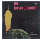 Grupa Organowa Krzysztofa Sadowskiego - Na Kosmodromie 1972 (1 PRESS Mono)