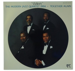 Modern Jazz Quartet - Echoes 1984 GER 1 PRESS