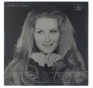 Irena Santor - Z Tobą Na Zawsze 1972