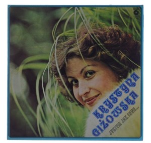 Krystyna Giżowska - Jestem Jak Inne...