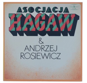 Asocjacja Hagaw & Andrzej Rosiewicz 1975