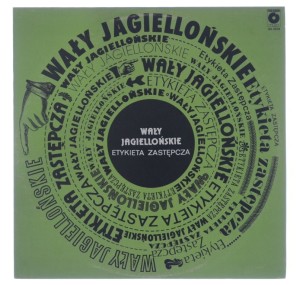 Wały Jagiellońskie - Etykieta Zastępcza