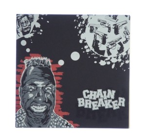 Chainbreaker - Chainbreaker 7" 2005 GER