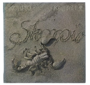 Skorpio - Kelj Fel! = Wake Up (Export Version)
