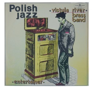 Vistula River Brass Band - Entertainer 1977 1 PRESS