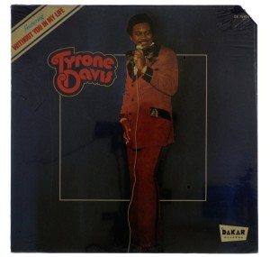 Tyrone Davis - Without You In My Life 1972 US (fabrycznie zapieczętowana)