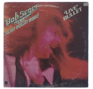 Bob Seger And The Silver Bullet Band - Live Bullet 2LP 1976 US 1 PRESS