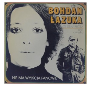 Bohdan Łazuka - Nie Ma Wyjścia Panowie 1978 1 PRESS