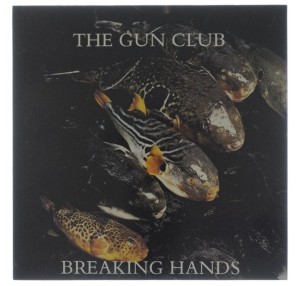 Gun Club - Breaking Hands 1988 UK