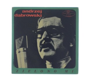 Andrzej Dąbrowski - Zielono Mi 7" 1970