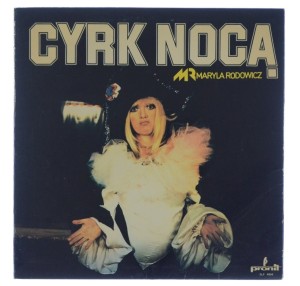 Maryla Rodowicz - Cyrk Nocą 1979