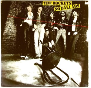 Rockets - No Ballads 1980 US