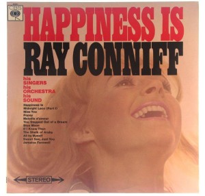 Ray Conniff - Happiness Is 1966 UK 1 PRESS