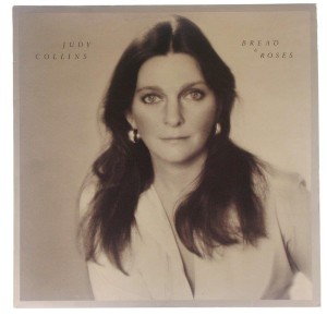 Judy Collins - Bread & Roses 1976 UK 1 PRESS