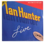 Ian Hunter - Welcome To The Club - Live 1980 GER 1 PRESS