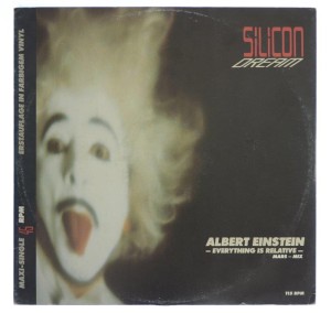Silicon Dream - Albert Einstein - Everything Is Relative